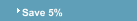 Save 5%